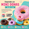 Emprende con Mini Donitas + 3 bonos = gana +$1.000.000 al mes